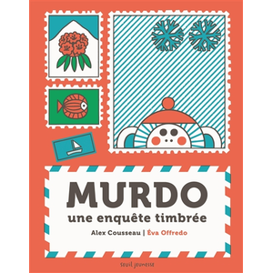 Seuil Jeunesse Murdo, une enquête timbrée pas cher
