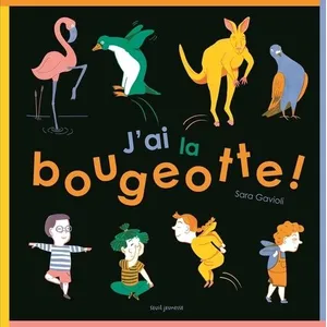 Seuil Jeunesse J'ai la bougeotte ! pas cher