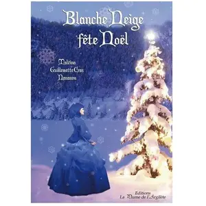 Blanche Neige fête Noël pas cher