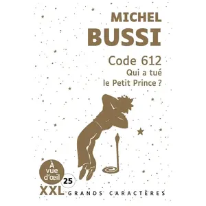 Code 612 - Qui A Tué Le Petit Prince ? pas cher