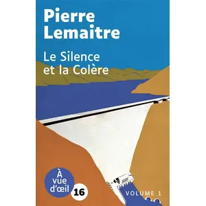 A Vue D'oeil Le silence et la colere (2 volumes) pas cher