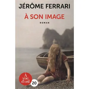 Comparateur de prix : À son image Jérôme Ferrari