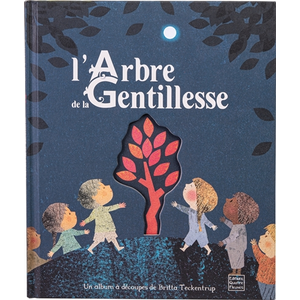 Quatre Fleuves Eds L'Arbre de la Gentillesse pas cher