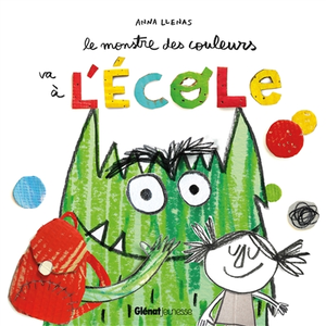 Quatre Fleuves Eds Le monstre des couleurs va à l'école
