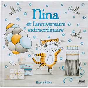 Glénat Jeunesse Nina et l'anniversaire extraordinaire pas cher