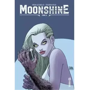 Urban Comics Moonshine - Tome 4 pas cher