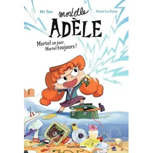 Bayard Jeunesse Roman Mortelle Adèle, Tome 01 pas cher