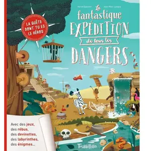 Tourbillon La fantastique expédition de tous les dangers pas cher