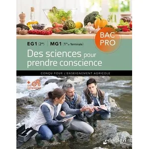 Comparateur de prix : Educagri Des sciences pour prendre conscience BAC PRO EG1 (2de) - MG1 ...