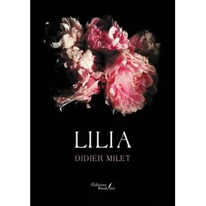 Lilia - Didier Milet - Baudelaire - broché - Nouvelles broché