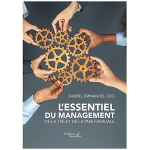 Baudelaire L'essentiel du management de la TPE et de la PME familiale - Gabriel E... pas cher