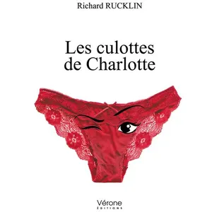 Verone Eds Les culottes de Charlotte