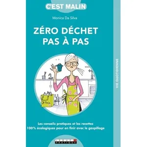 Leduc S. Zéro déchet pas-à-pas, c'est malin pas cher