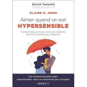 Comparateur de prix : Leduc S. Aimer quand on est hypersensible