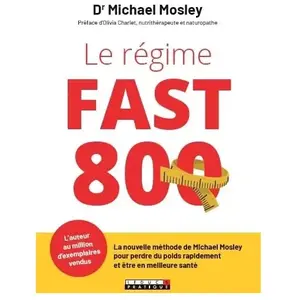 Leduc S. Le régime fast 800 pas cher