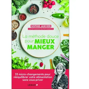 Leduc S. La méthode douce pour mieux manger pas cher