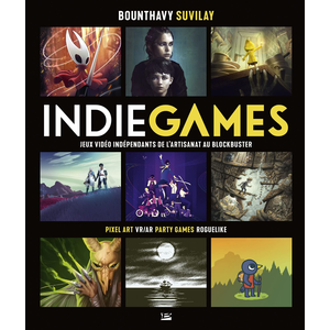 Comparateur de prix : Bragelonne Indie Games - jeux vidéo indépendants de l'artisanat au blockbuster