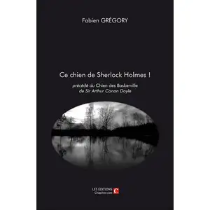 Chapitre.com Ce chien de Sherlock Holmes !
