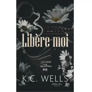 Comparateur de prix : Libère-moi - K.C. Wells - Juno Publishing - broché - Roman broché