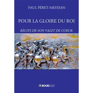 Bookelis Pour la gloire du roi