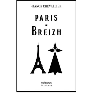 Paris-Breizh - Franck Chevallier - Verone Eds - broché - Poésie broché pas cher