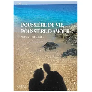 Poussière de vie, poussière d'amour broché pas cher