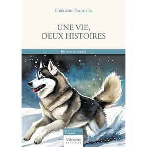 Verone éditions Une Vie, Deux Histoires pas cher