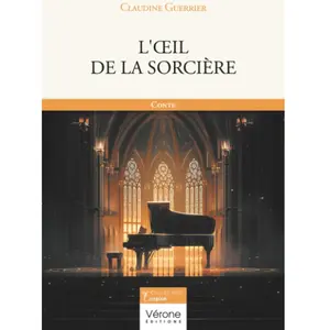 L'oeil de la sorcière Conte - Claudine Guerrier - Verone Eds - broché - Contes / Légendes broché pas cher