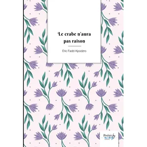 Nombre 7 Le crabe n'aura pas raison Poche pas cher