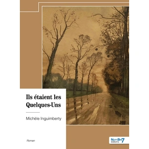 Nombre 7 Ils étaient les Quelques-Uns broché pas cher