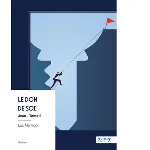 Jean - Tome 2 : Le don de soi Luc Mariegot