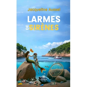 Le Lys Bleu Larmes de sirènes broché pas cher