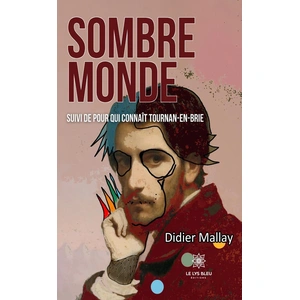 Le Lys Bleu Sombre monde pas cher