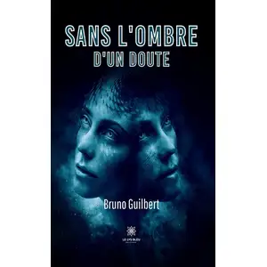 Le Lys Bleu Sans l'ombre d'un doute pas cher
