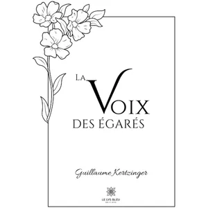 Le Lys Bleu La voix des Égarés pas cher