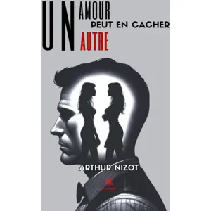 Le Lys Bleu Un amour peut en cacher un autre pas cher
