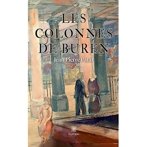 Le Lys Bleu Les colonnes de Buren