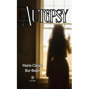 Le Lys Bleu Autopsy pas cher