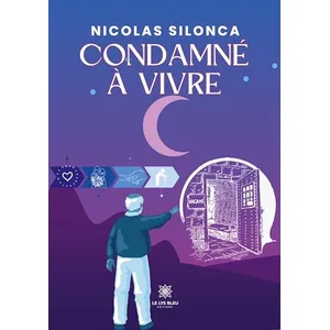 Le Lys Bleu Condamné à vivre pas cher