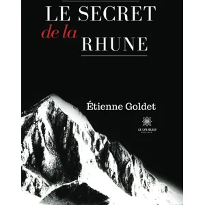 Comparateur de prix : Le Lys Bleu Le secret de la Rhune