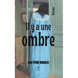 Comparateur de prix : Le Lys Bleu Il y a une ombre broché