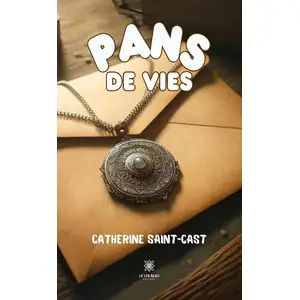 Comparateur de prix : LE LYS BLEU EDITIONS SAS Pans de vies