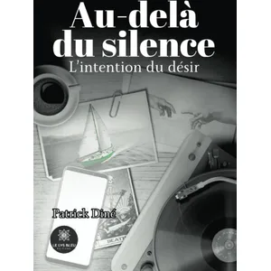 LE LYS BLEU Au-delà du silence pas cher