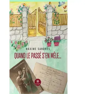 Quand le passé s'en mêle... broché pas cher