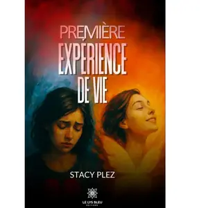 Première expérience de vie broché pas cher