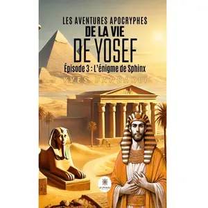 Les aventures apocryphes de la vie de Yosef broché pas cher