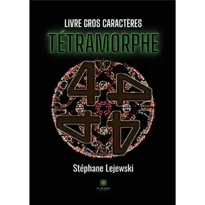 Le Lys Bleu Tétramorphe - Livre gros caractères pas cher