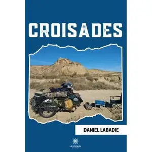 Le Lys Bleu Croisades broché pas cher
