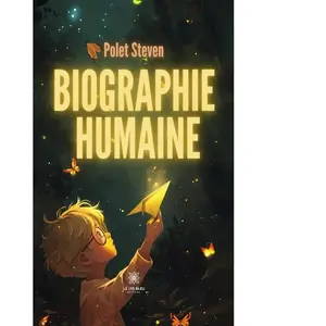 Comparateur de prix : LE LYS BLEU EDITIONS SAS Biographie humaine Polet Steven (Auteur)