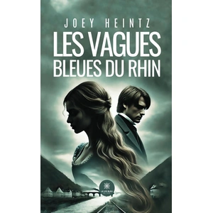Les vagues bleues du Rhin broché pas cher